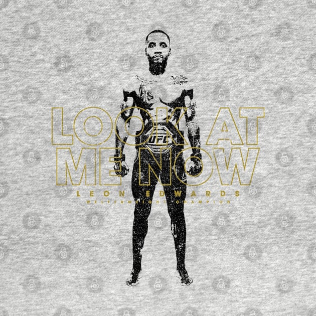 Look At Me Now - Leon Edwards (Variant) by huckblade